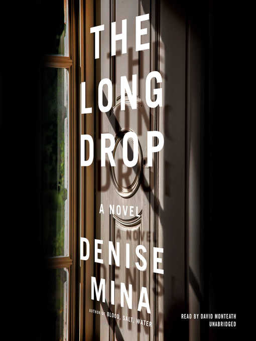 Title details for The Long Drop by David Monteath - Wait list